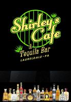 Shirley's Cafe & Tequila Bar الملصق