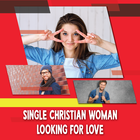 Single Christian Woman Looking For Love icône