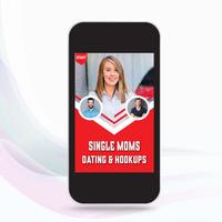 Single Moms Dating & Hookup App Affiche
