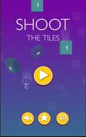 Shoot The Tiles Poster