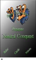 Natural Conquest Affiche