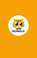 Meowholic Affiche