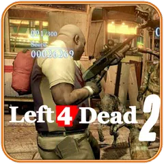 Strategy Left 4 Dead 2