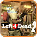 Strategy Left 4 Dead 2 APK