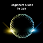 Beginners Guide To Golf آئیکن