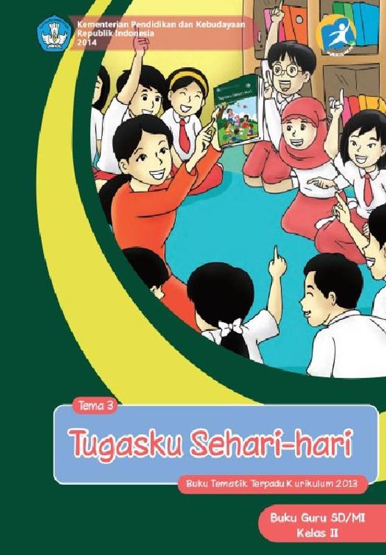 Buku Guru  Kelas 2 Tema 3 Kur13 for Android APK Download