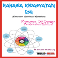 RAHASIA KEDAHSYATAN ESQ