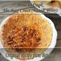 Egg Crust (Kerak Telor) Recipe poster