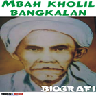 ikon BIOGRAFI MBAH KHOLIL BANGKALAN