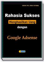 Tips Sukses dengan Adsense poster