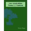 Les misérables Tome I/Fantine
