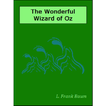 The Wonderful Wizard of Oz