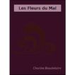Les Fleurs du Mal