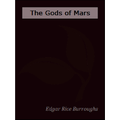 The Gods of Mars