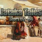 Buddhist Jataka Tales S: 02-05 icono