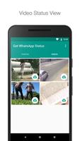 Get WhatsApp Status - whatsapp status downloader capture d'écran 1