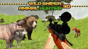 Sniper animal sauvage Chasse Affiche