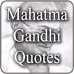 Mahatama Gandhi Quotes