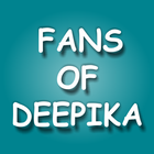 Fans of Deepika icon