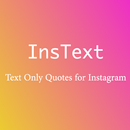 InsText -Quotes Text Instagram APK