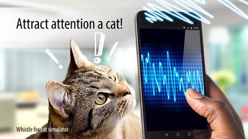Whistle for cat simulator Affiche