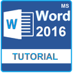 ”Learn MS Word 2016 FULL