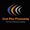 Cost Plus Processing LLC