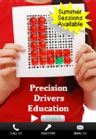 Precision Drivers Ed School 海报