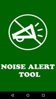 Noise Alert Tool Affiche
