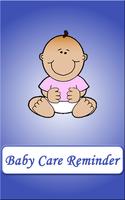 Baby Care Reminder poster