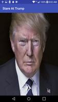 Stare at Trump (Useless Apps) poster