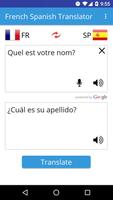 French Spanish Translator الملصق