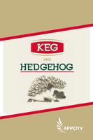 Keg and Hedgehog Plakat