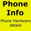 PhoneInfo: Details of phone Hardware & Software