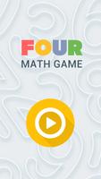 FOUR! Math Game Poster