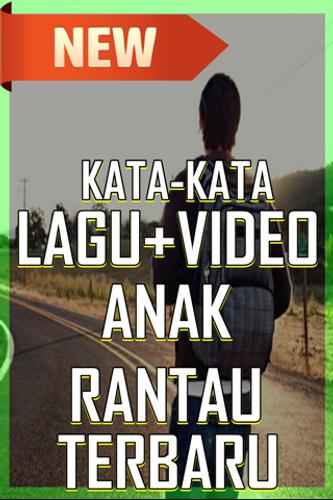 Kata Kata Lagu Video Anak Rantau Terbaru For Android Apk Download