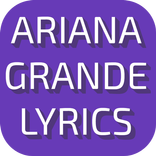 Lyrics of Ariana Grande