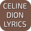 Lyrics of Celine Dion