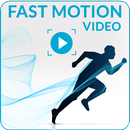 Fast Motion Video FX with Fast Motion Speed Camera APK