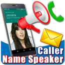 Caller Name Speaker - Announcer, Talker, Ringtone APK