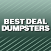 ”Best Deal Dumpsters