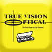 True Vision Optical