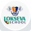 ”Lokseva School