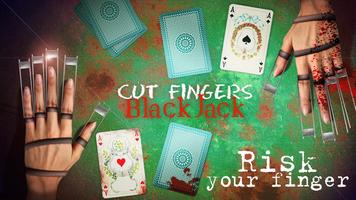 Cut Fingers BlackJack Affiche