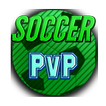 Soccer PvP
