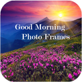 Good Morning Photo Frames New