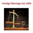 Foreign Marriage Act 1969 Zeichen