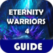 Guide for Eternity Warriors 4