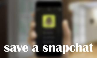 Guide for saving snapchat Affiche