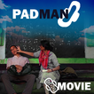 Movie video for Pad Man